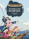 AVENTURA CON LOS PIRATAS | 9788413616100 | CAMPELLO, GIUDITTA