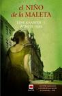 -NIÑO DE LA MALETA, EL | 9788415140344 | KAABERBOL, LENE ; FRIIS, AGNETE