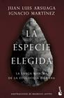 ESPECIE ELEGIDA, LA | 9788423358229 | ARSUAGA, JUAN LUIS ; MARTINEZ, IGNACIO