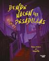 DONDE NACEN LAS PESADILLAS | 9791388034534 | ELLIS, ADAM