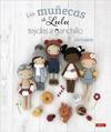 MUÑECAS DE LULU TEJIDAS A GANCHILLO, LAS | 9788498748130 | COMPOTINE, LULU