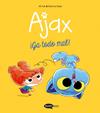 AJAX 2 : ¡GA TODO MAL! | 9788419183835 | MR TAN ; LE FEYER, DIANE