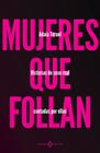 MUJERES QUE FOLLAN | 9788419119346 | TERUEL, ADAIA
