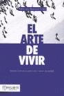 ARTE DE VIVIR, EL | 9788427131743 | BERMUDEZ LOPEZ, FERNANDO