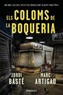 COLOMS DE LA BOQUERIA, ELS | 9788418132278 | BASTE, JORDI ; ARTIGAU, MARC