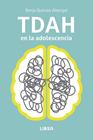TDAH EN LA ADOLESCENCIA | 9788466245494 | QUICIOS ABERGEL, BORJA