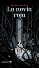 NOVIA ROJA, LA | 9788410031913 | TENA TENA, MARINA