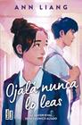 OJALÁ NUNCA LO LEAS | 9788427053977 | LIANG, ANN