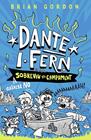 DANTE I FERN 2: GAIREBÉ NO SOBREVIU AL CAMPAMENT | 9788448967963 | GORDON, BRIAN