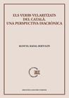 VERBS VELARITZATS DEL CATALÀ, ELS | 9788491912798 | BADAL BERTOLÍN, MANUEL