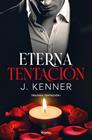 ETERNA TENTACIÓN  | 9788425360954 | KENNER, J.