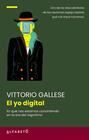 YO DIGITAL, EL | 9788417951726 | GALLESE, VITTORIO