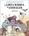 LISTA MÁGICA DE ANIMALES, LA | 9788408254034 | BUENAFUENTE, ANDREU ; GRILLO EN CASA