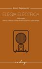 ELEGIA ELÈCTRICA | 9788412843347 | ZAGAJEKSKI, ADAM