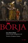 DONES BORJA : HISTÒRIES DE PODER I PROTAGONISME OCULT | 9788417469573 | ZARAGOZA GOMEZ, VERONICA