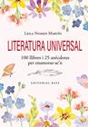 LITERATURA UNIVERSAL : 100 LLIBRES I 25 ANÈCDOTES PER ENAMORAR-SE'N | 9791387728120 | NOMEN MARTÍN, LEILA