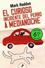 CURIOSO INCIDENTE DEL PERRO A MEDIANOCHE, EL | 9788418173936 | HADDON, MARK