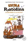 ESCOLA DE RATOLINS 2 : D'EXCURSIÓ A LA CIUTAT! | 9788418733864 | MATHIEU-DAUDÉ, AGNÈS