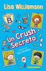 UN CRUSH SECRETO | 9788410252523 | WILLIAMSON, LISA