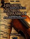 HISTORIA INSOLITA DE LA MUSICA CLASICA 1 | 9788499677309 | ZURRON, ALBERTO