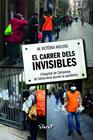 CARRER DELS INVISIBLES | 9788491363040 | MOLINS, M. VICTORIA