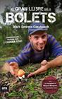 GRAN LLIBRE DELS BOLETS, EL | 9788416154005 | ESTEVEZ, MARC