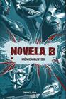 NOVELA B | 9788412198829 | BUSTOS, MONICA