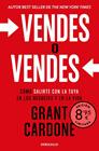 VENDES O VENDES (EDICIÓN LIMITADA) | 9788466375887 | CARDONE, GRANT