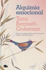 ALQUIMIA EMOCIONAL | 9788413141312 | BENNETT-GOLEMAN, TARA