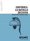 EMPÚRIES : LA BATALLA DECISIVA | 9788423209019 | HERNÀNDEZ CARDONA, FRANCESC XAVIER