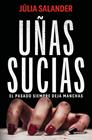 UÑAS SUCIAS | 9791387724450 | SALANDER, JÚLIA