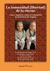 INMUNIDAD (LIBERTAD) DE LO ETERNO, LA | 9788419312693 | BARRAGÁN MEDERO, FERNANDO ; PÉREZ JORGE, DAVID ; GEORGE KARRAS, KONSTANTINOS ; LLORENS, ANTONIO
