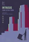 INTRUSOS | 9789878848143 | HYUG YONG, JUNG