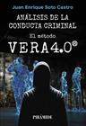 ANÁLISIS DE LA CONDUCTA CRIMINAL: EL MÉTODO VERA 4.0 | 9788436851564 | SOTO CASTRO, JUAN ENRIQUE
