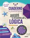 CUADERNO DE PASATIEMPOS PARA MAYORES : JUEGOS PARA DESARROLLAR LA LÓGICA | 9788410124417 | AUDRAIN, LOÏC ; LEBRUN, SANDRA