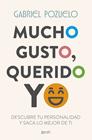 MUCHO GUSTO, QUERIDO YO | 9788408309963 | POZUELO, GABRIEL