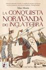 CONQUISTA NORMANDA DE INGLATERRA, LA | 9791399153736 | MORRIS, MARC