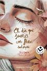 DIA QUE SUEÑES CON FLORES SALVAJES, EL | 9788417821326 | (PAOLA CALASANZ), DULCINEA