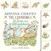 ADIVINA CUÁNTO TE QUIERO : UN PASEO CON 100 PALABRAS | 9791387686055 | MCBRATNEY, SAM