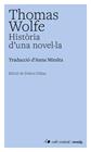 HISTÒRIA D'UNA NOVEL·LA | 9791388382000 | WOLFE, THOMAS
