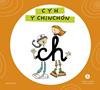 LETRA A LETRA LETRILANDIA : C Y H Y CHINCHÓN | 9788414071717