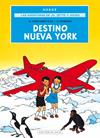 AVENTURAS DE JO, ZETTE Y JOCKO 2 : DESTINO NUEVA YORK | 9788410043794 | HERGÉ