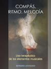 COMPAS, RITMO, MELODIA | 9788418919305 | BERNARD LIEVEGOED