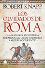 OLVIDADOS DE ROMA, LOS | 9791388324055 | KNAPP, ROBERT