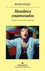 HOMBRES ENAMORADOS | 9788433949851 | WELSH, IRVINE