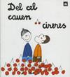 DEL CEL CAUEN CIRERES | 9788424603786 | OLLE ROMEU, M. Angels