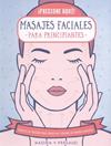 MASAJES FACIALES PARA PRINCIPIANTES | 9788470823213 | PERSAUD, NADIRA