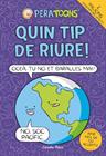 PERA TOONS 2 : QUIN TIP DE RIURE! | 9791387782559 | TOONS, PERA