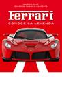 FERRARI CONOCE LA LEYENDA | 9788418350153 | VILLA, SAVERIO; MANFERTO, MARIO DE FAVIANIS