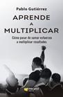 APRENDE A MULTIPLICAR | 9791387796358 | GUTIÉRREZ MERELLES, PABLO